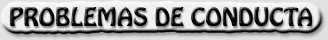problemas de conducta